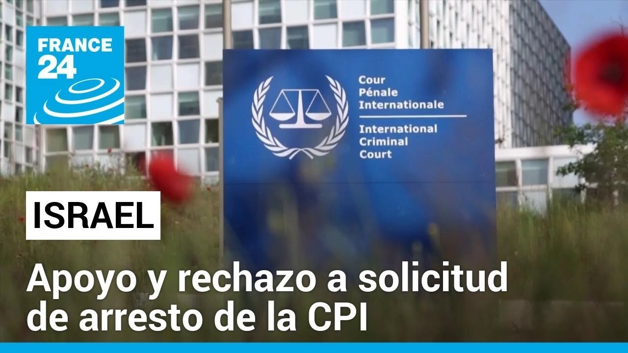 Israel pide a "naciones civilizadas" rechazar petición de arresto de la CPI contra sus líderes