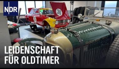 Automobilsammler: Hamburgs edelste Oldtimer  | Die Nordreportage | NDR Doku