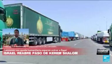 Informe desde Jerusalén: Israel reabre el paso de Kerem Shalom, pero sigue en riesgo la ayuda a Gaza