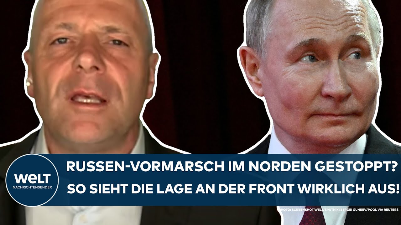 PUTINS KRIEG: Vormarsch der Russen im Norden gestoppt? So sieht die Lage an der Front wirklich aus