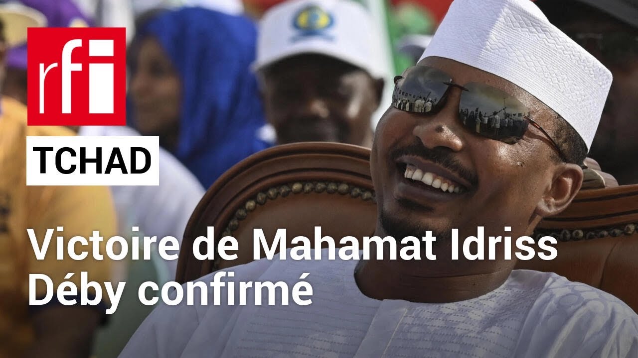 Au Tchad, le Conseil constitutionnel a donc entériné l’élection de Mahamat Idriss Déby • RFI
