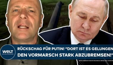 UKRAINE-KRIEG: Ein Rückschlag für Putin! "Dort ist es gelungen, den Vormarsch stark abzubremsen!"