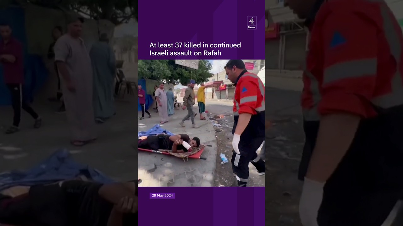 At least 37 dead from continued Rafah assault