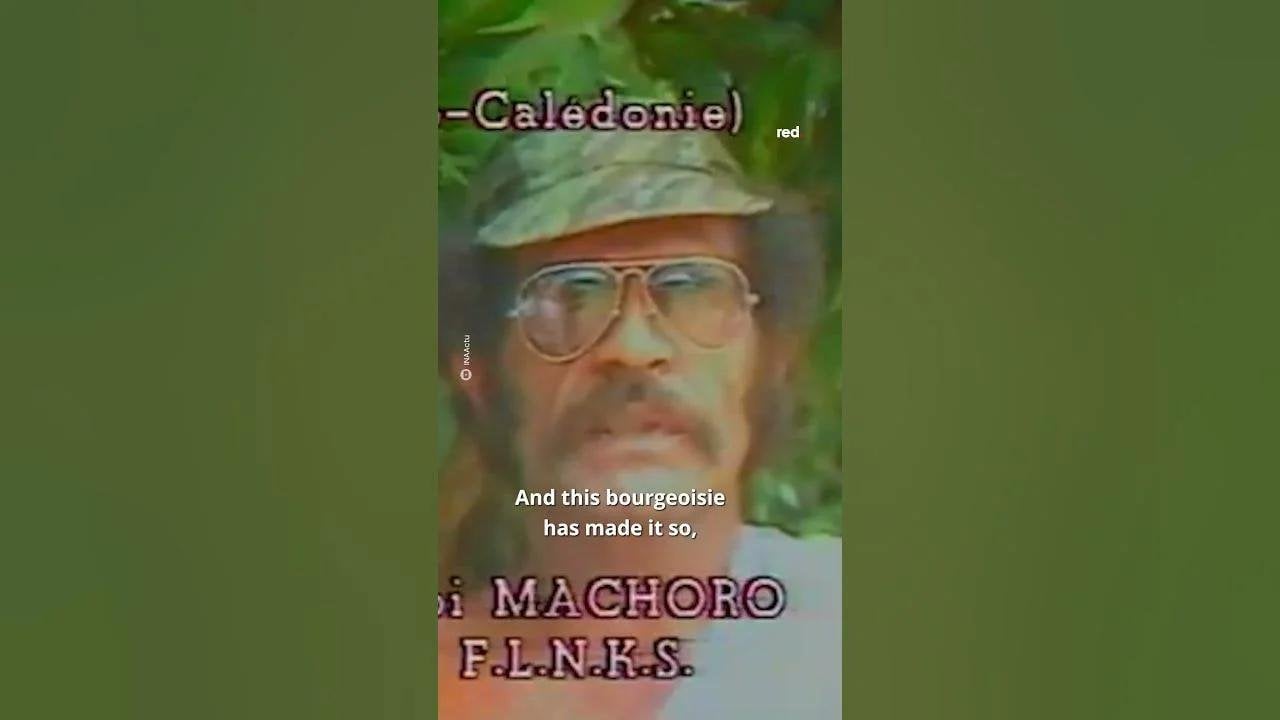 South Pacific Che Guevara Explains New Caledonia Crisis