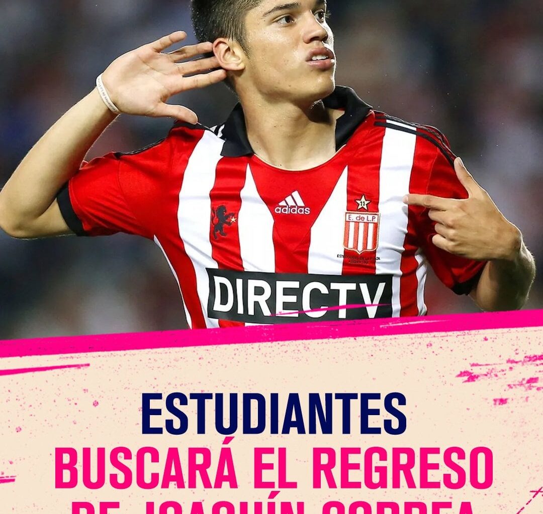[TNT Sports Argentina] As reported @nico_latini, Argentine club Estudiantes will seek to finalize the return of Joaquín Correa.