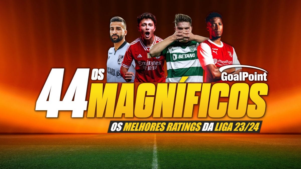 Os 44 melhores da liga segundo GoalPoint