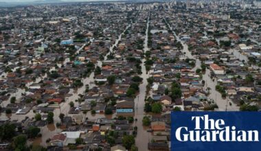 Brazil is reeling from catastrophic floods. What went wrong – and what does the future hold? | Brazil