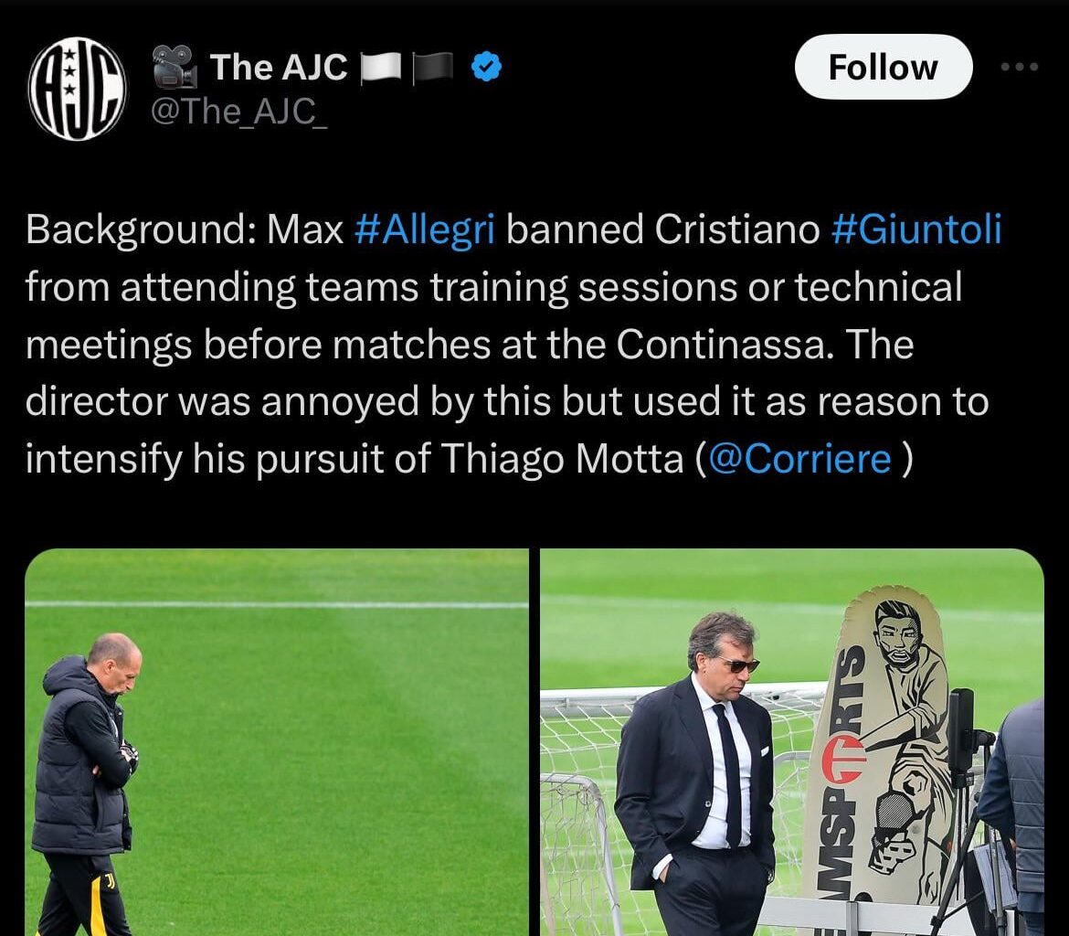 Allegri banned Giuntoli from training ground