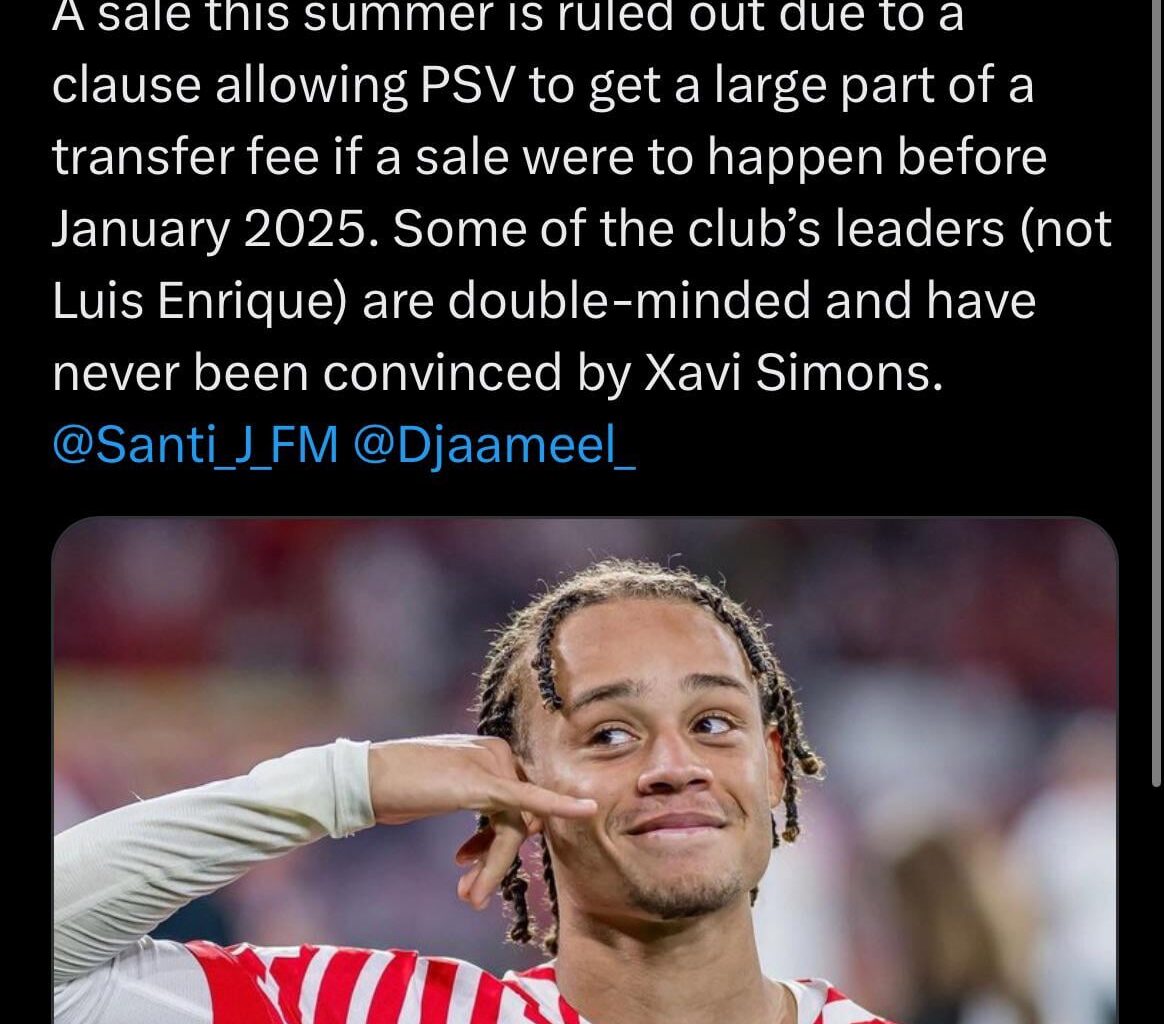 BREAKING: Xavi Simons will NOT play for PSG next season, it’s been decided. He will be loaned out next season. A sale this summer is ruled out due to a clause allowing PSV to get a large part of a transfer fee if a sale were to happen before January 2025. @Santi_J_FM @Djaameel_