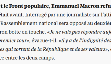 Entre l'extrême droite et le front populaire, Macron refuse de choisir.