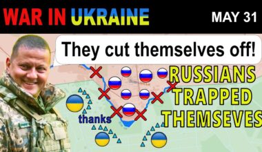 31 May: STUPIDEST STRATEGY! RUSSIANS SHOT THEMSELVES IN THE FOOT. | War in Ukraine Explained