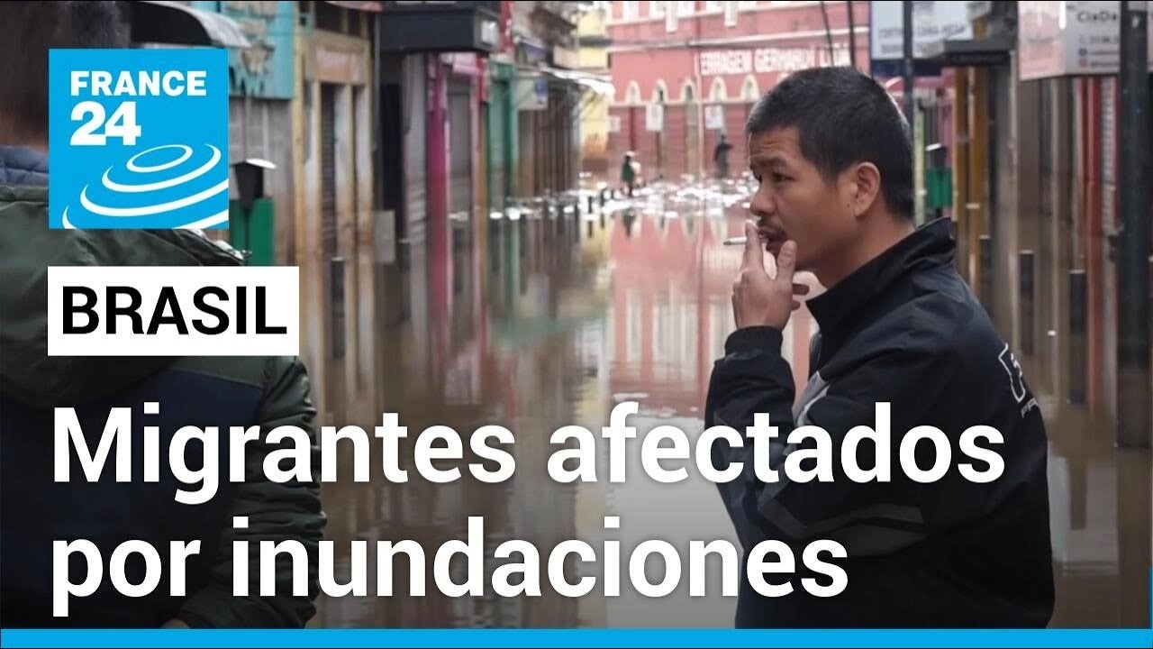 Brasil: inundaciones afectan la vida de los ciudadanos y migrantes de Río Grande do Sul
