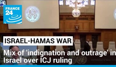 ICJ orders end of Gaza offensive: Mix of 'indignation and outrage' in Israel • FRANCE 24 English