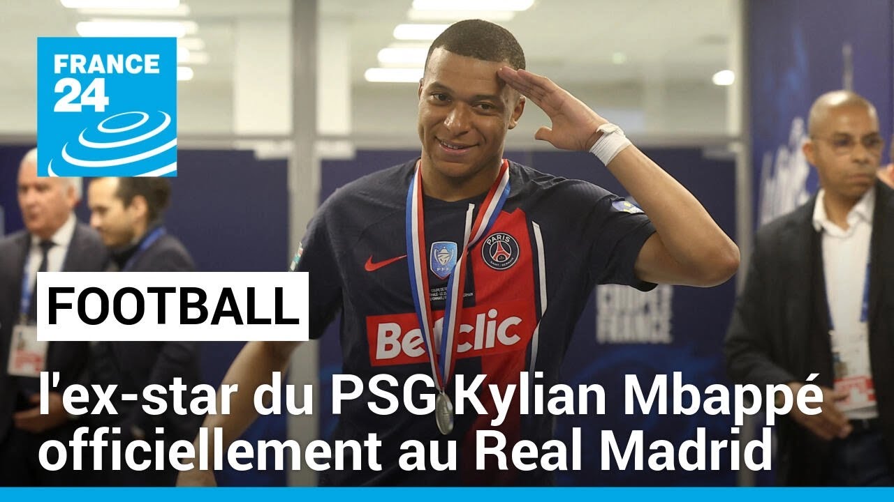 "Un rêve devenu réalité" : l'ex-star du PSG Kylian Mbappé officiellement au Real Madrid