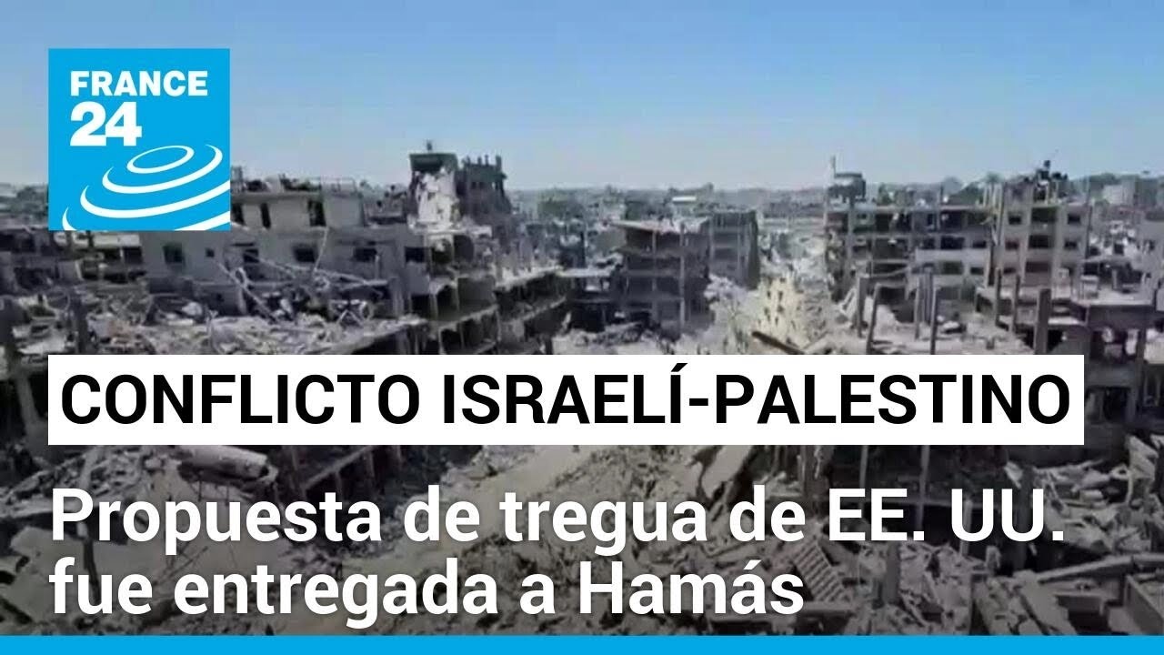EE. UU. asegura que Israel entregó propuesta de alto al fuego y esperan respuesta de Hamás