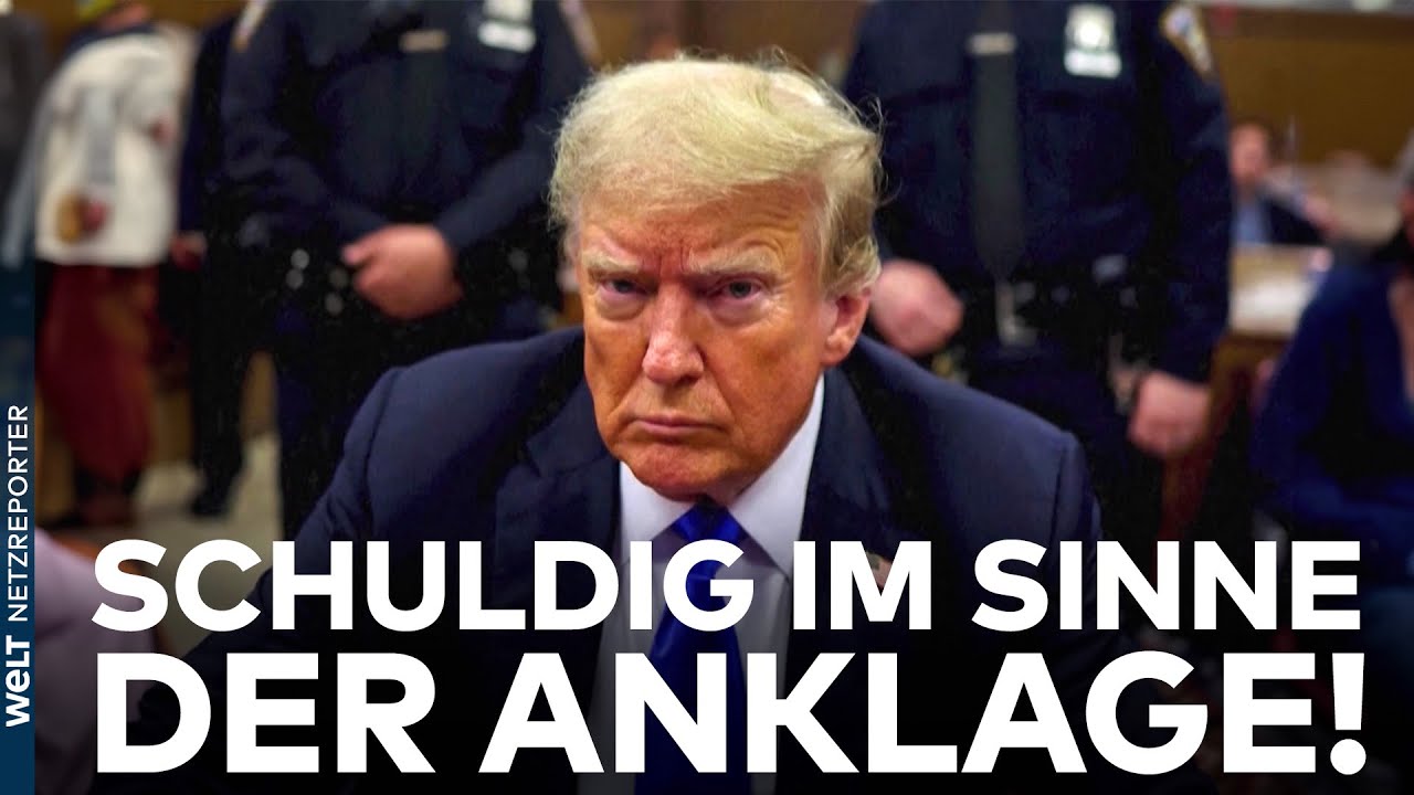 HAMMER-URTEIL! Donald Trump 34 Mal schuldig! Nächster US-Präsident ein verurteilter Krimineller?