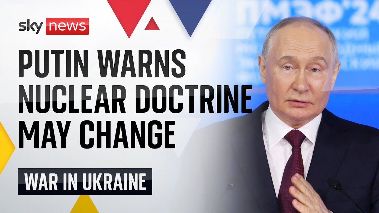 Putin talks peace but warns that Russia's nuclear rules may change | Ukraine-Russia War