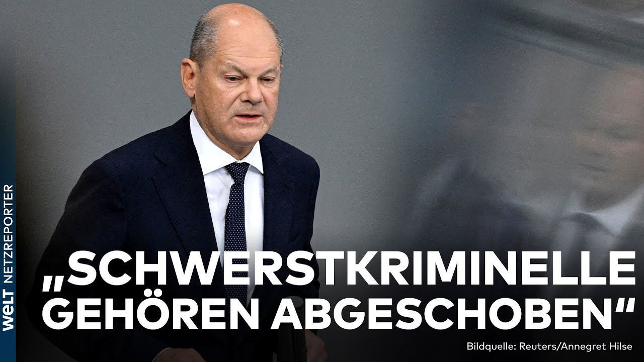 REGIERUNGSERKLÄRUNG: "Schwerstkriminelle haben hier nichts verloren" – So will Scholz durchgreifen!