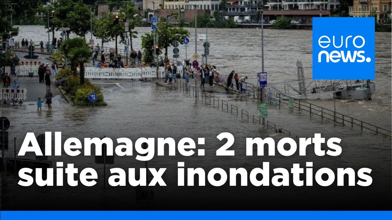Allemagne : au moins deux morts suite aux inondations dans le sud du pays | euronews 🇫🇷