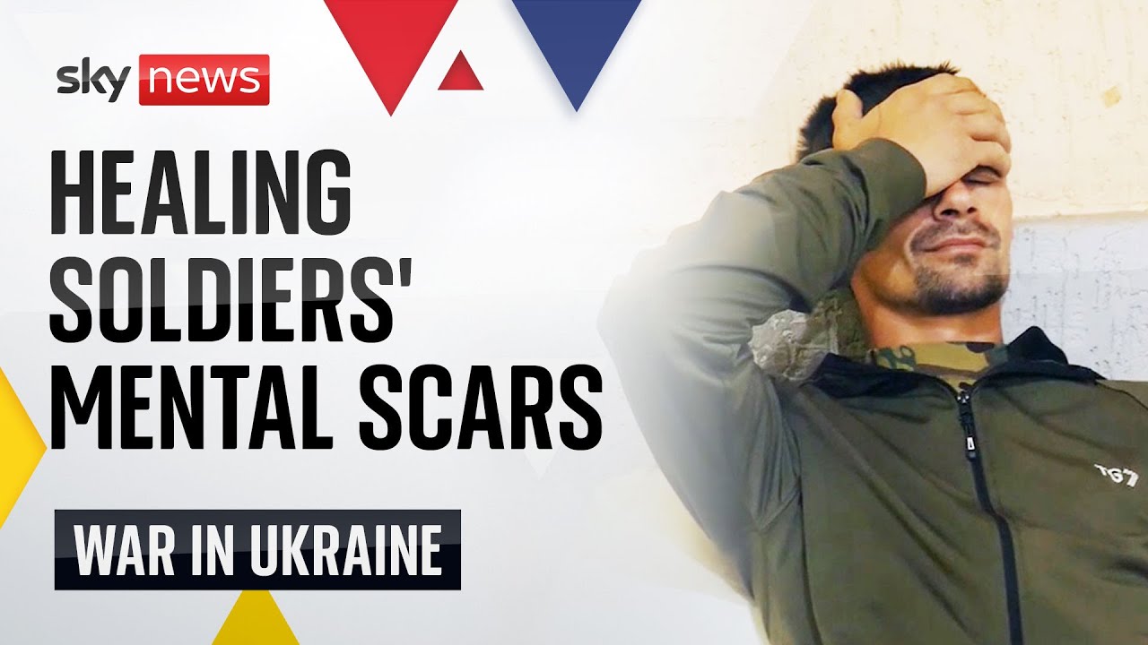The Ukrainian troops suffering mental scars of war | Russia - Ukraine war