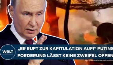 UKRAINE-KRIEG: "Er ruft zur Kapitulation auf!" Wladimir Putins Forderung lässt keine Zweifel offen