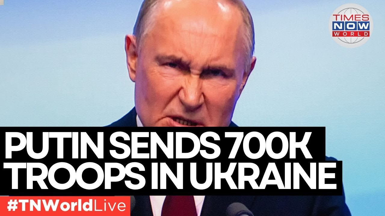 Russia Ukraine War LIVE Updates | Putin's 700K Troops Inside Ukraine | World News