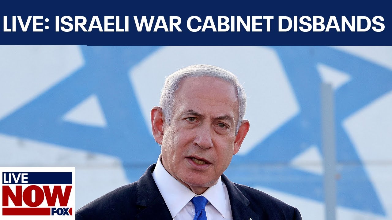 LIVE: Israel-Hamas war update after Netanyahu disbands inner war cabinet | LiveNOW from FOX