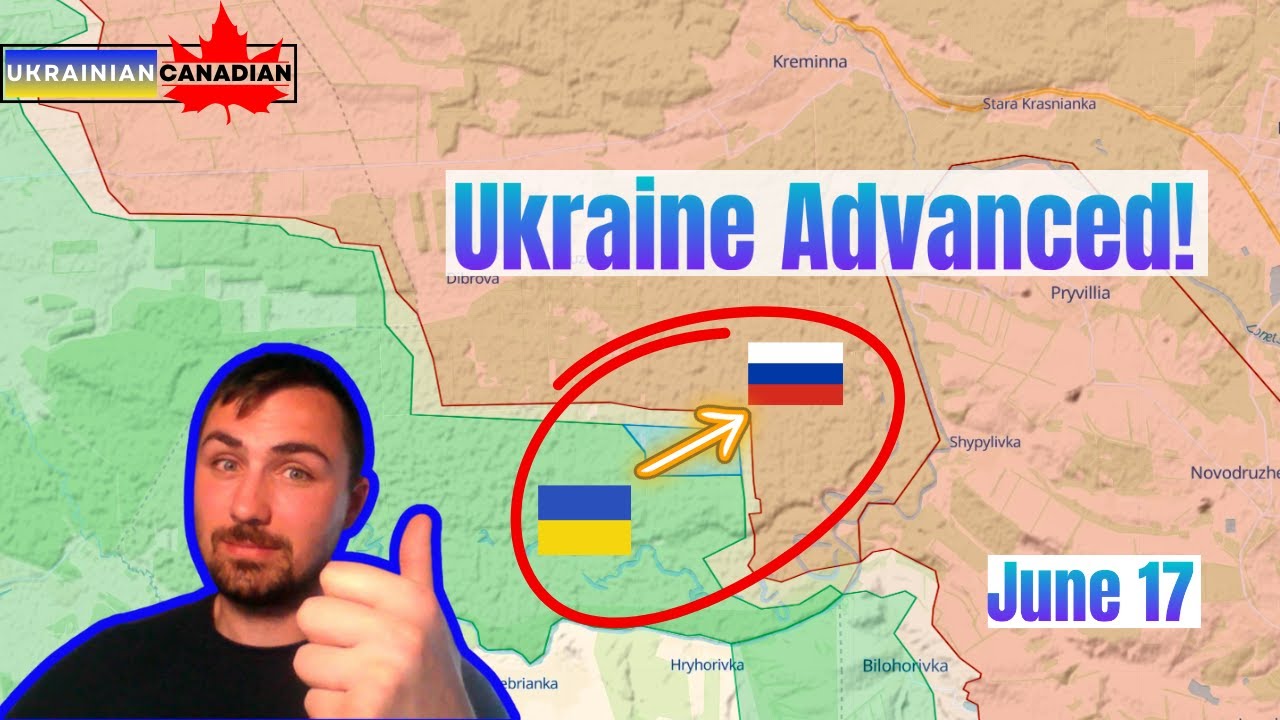 Russia-Ukraine War Update / Jun 17, 2024 / Ukraine Advanced in the Luhansk Direction!