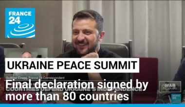 Final declaration of Ukraine Peace Summit signed by more than 80 countries, 'a strong signal'