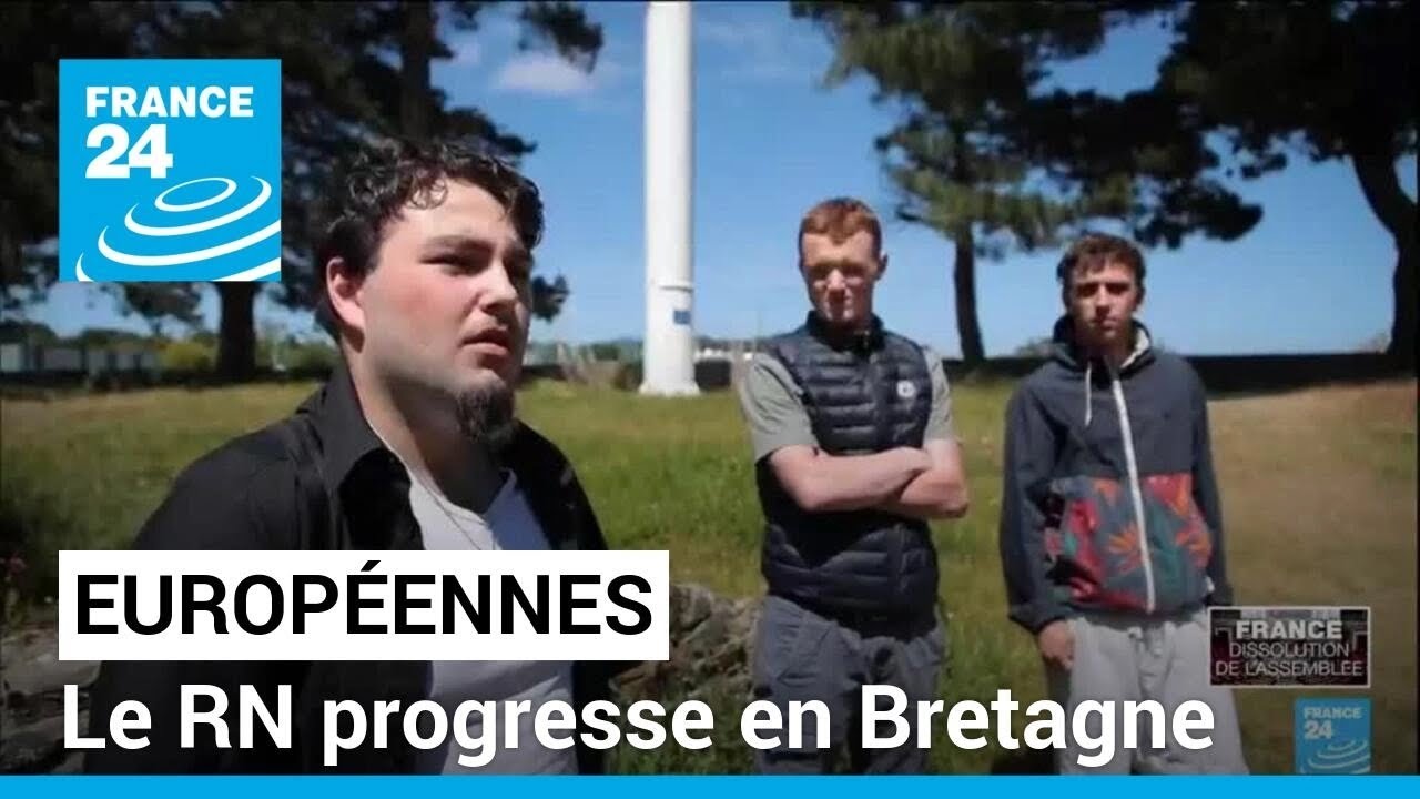 Elections européennes : le RN progresse en Bretagne • FRANCE 24