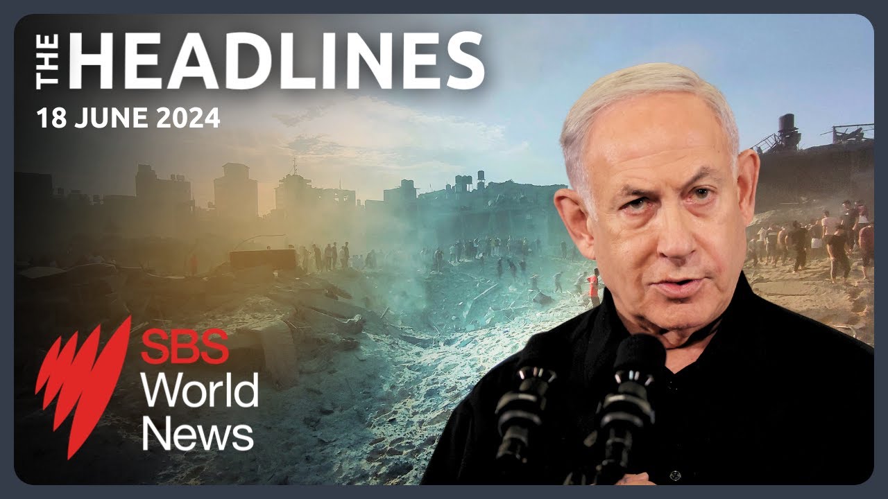 Tensions in Israel rise after war cabinet disbanded | Ukraine pushing Russian troops out of Kharkiv
