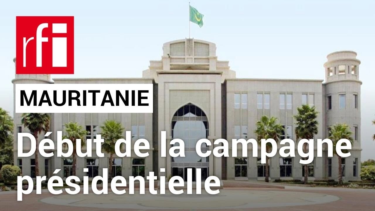 Mauritanie : la campagne présidentielle démarre officiellement pour les sept candidats en lice