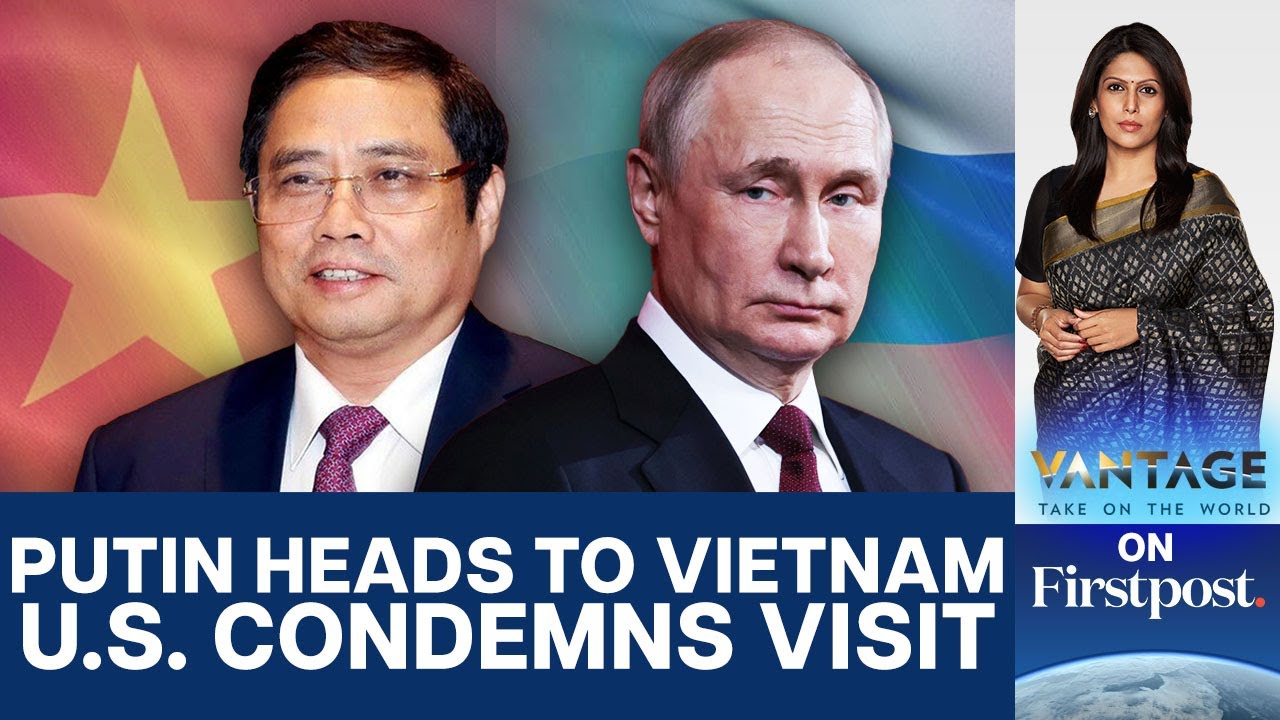 Putin heads to Vietnam despite US Opposition | Vantage with Palki Sharma