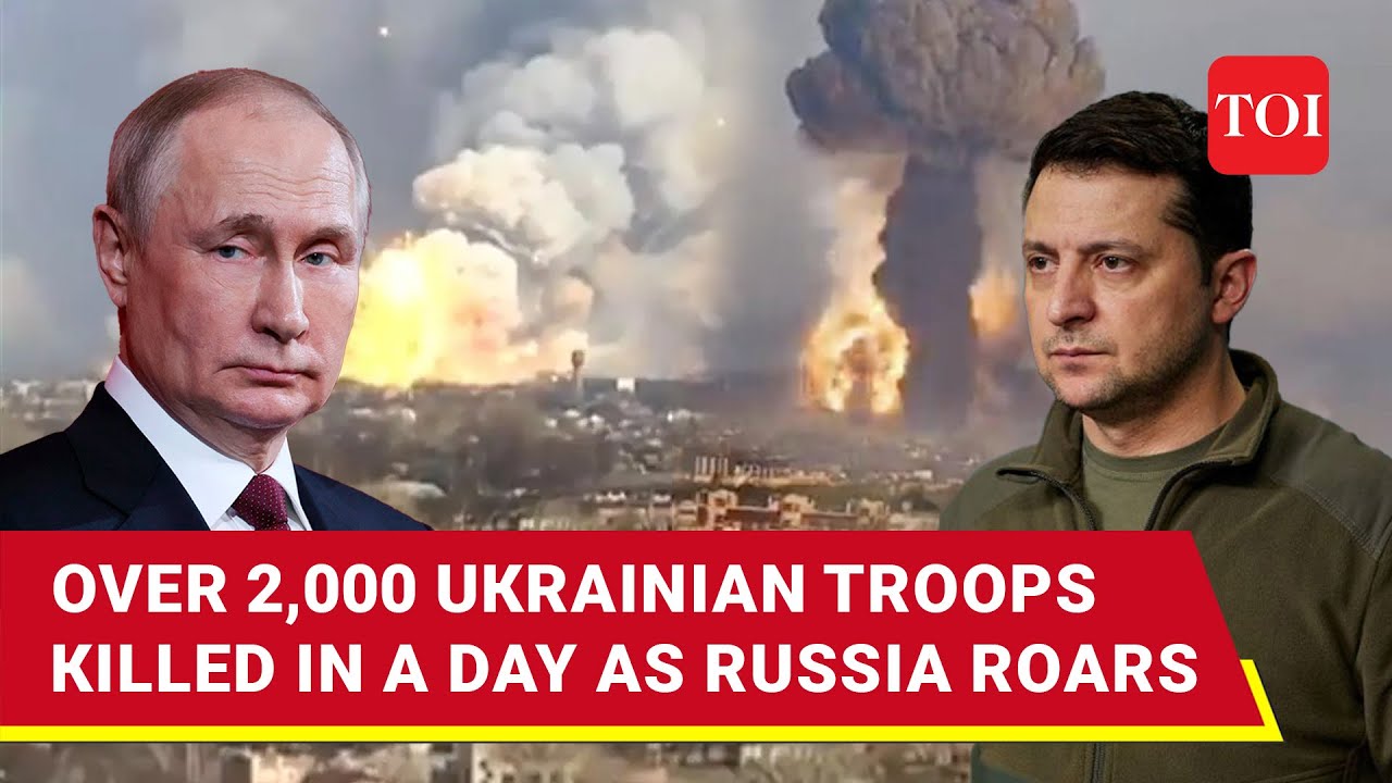 Putin's Carpet-Bombing Slays Over 2,000 Ukrainian Troops; 'Shock Defeats' For Zelensky