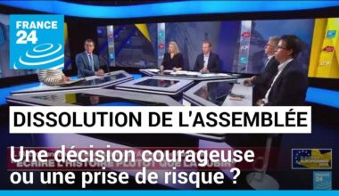 Dissolution de l'Assemblée nationale : une décision courageuse ou une prise de risque ?
