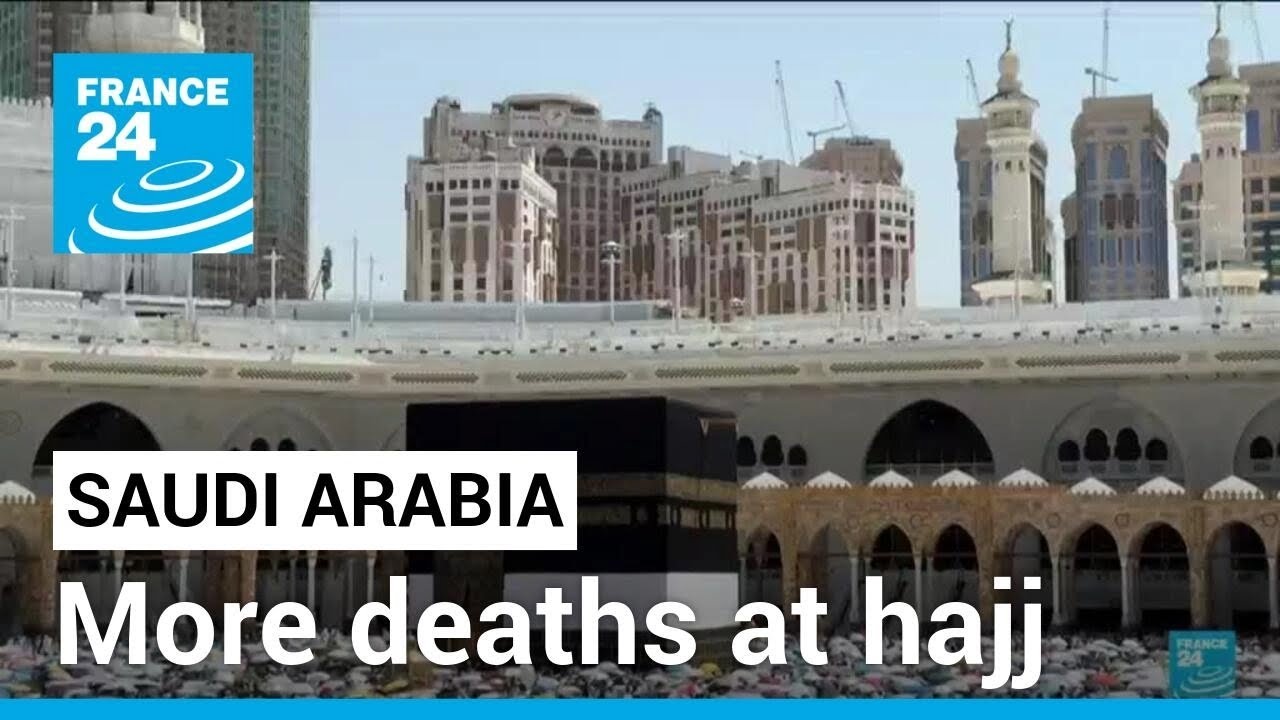 'Nobody is picking up the dead bodies': Extreme heat sees hajj death toll rise • FRANCE 24 English