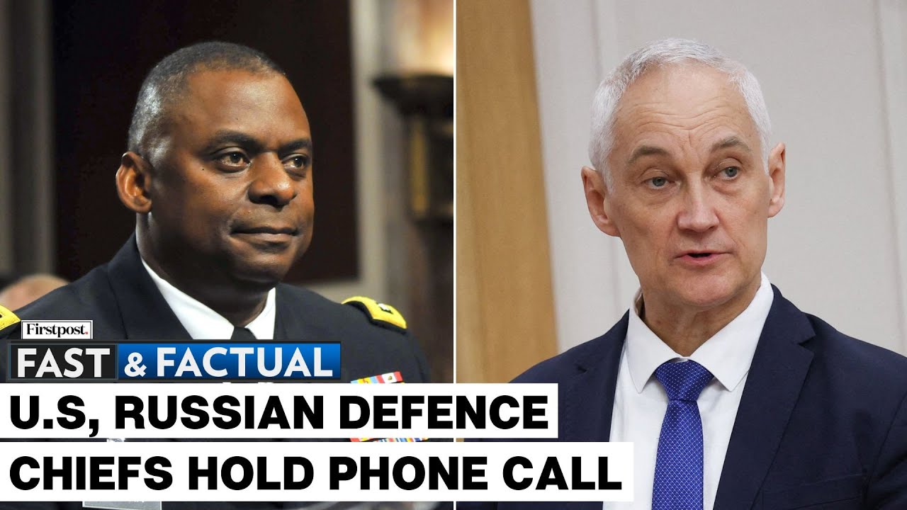 Fast and Factual LIVE:  US and Russian Defence Chiefs Discuss Ukraine on Phone Call