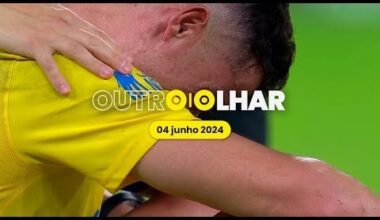 Outro Olhar - 04 junho 2024