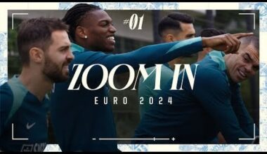 ZOOM IN | O Estágio Antes do Euro 2024