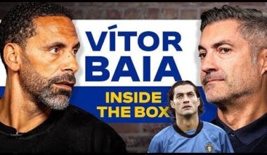 Inside the Box: Rio Ferdinand and Vítor Baía