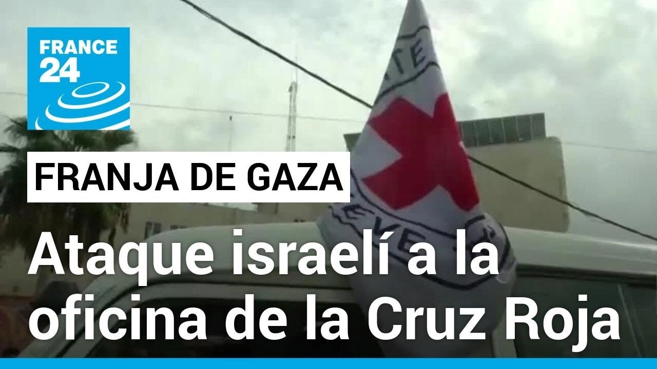 Ataque aéreo israelí en Gaza alcanzó la oficina del Comité Internacional de la Cruz Roja