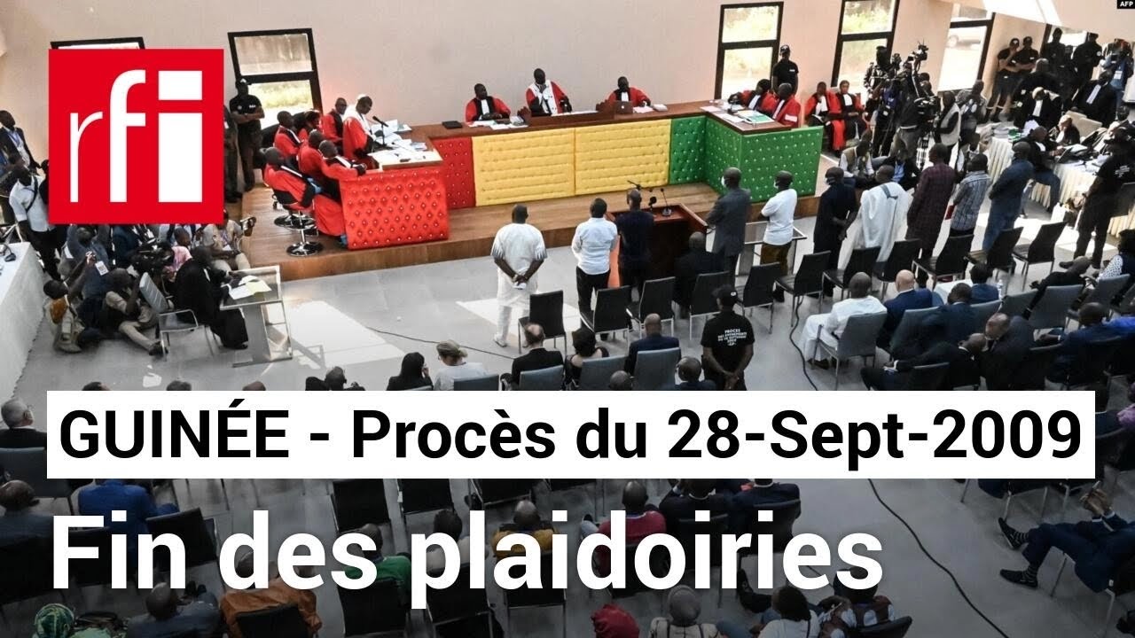 Guinée - Procès massacre du 28-Septembre : une page marquante se tourne avec la fin des plaidoiries