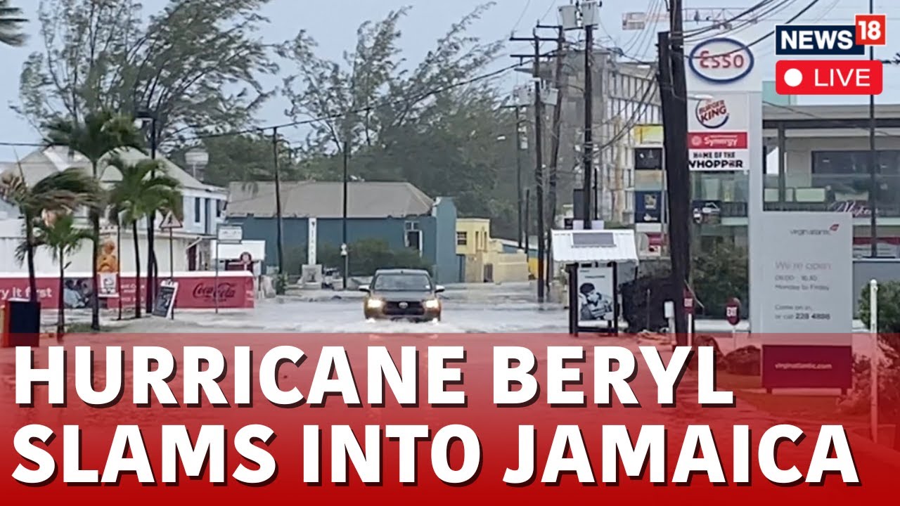 Hurricane Beryl Live Updates | Hurricane Beryl At Category 5 As It Moves Toward Jamaica Live | N18G