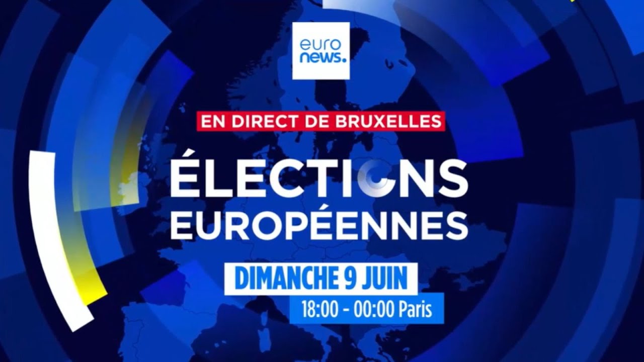 Soirée électorale: Suivez en direct tous les aspects des élections européennes depuis Bruxelles