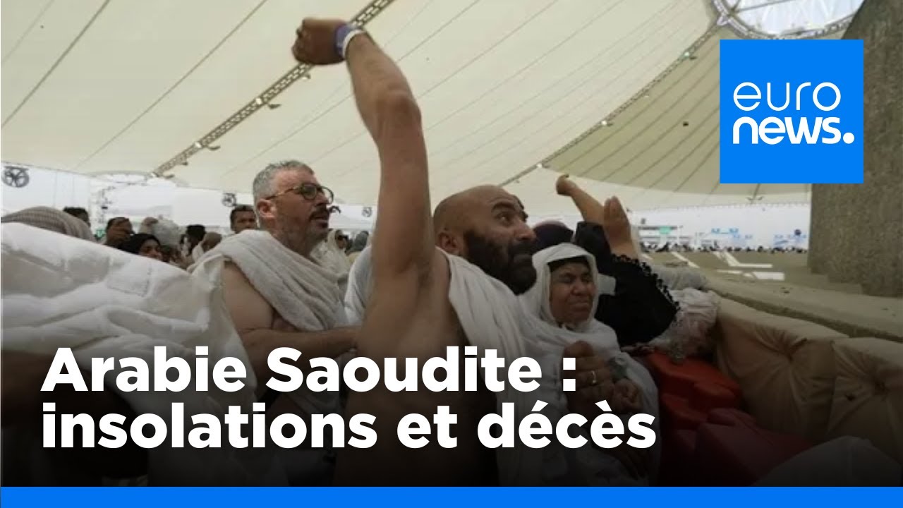 Arabie saoudite : au moins 19 personnes sont mortes pendant le pèlerinage du Hadj | euronews 🇫🇷