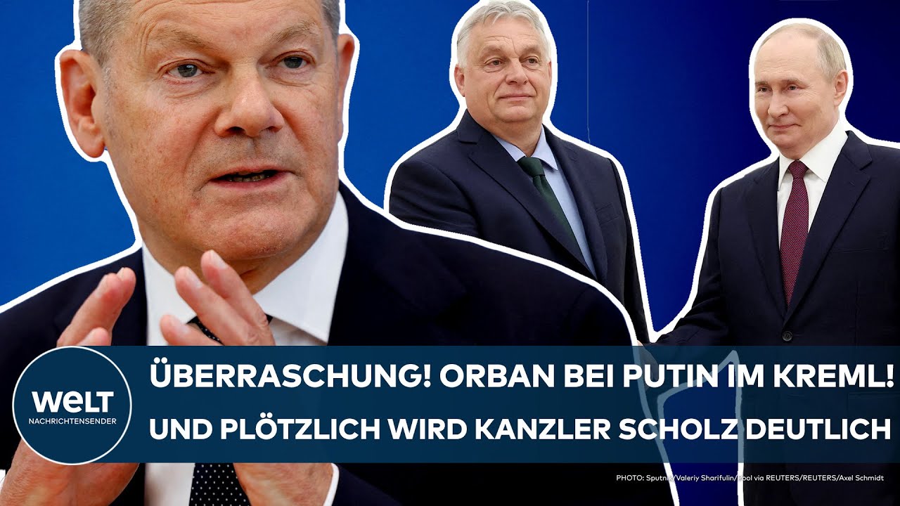 UKRAINE-KRIEG: Überraschung in Moskau! Orban bei Putin im Kreml! Plötzlich wird Olaf Scholz deutlich