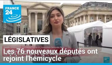 Législatives : les 76 députés élus au premier tour ont rejoint l'Assemblée nationale