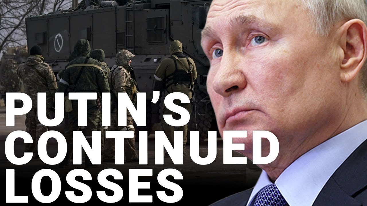 Unsustainable losses put pressure on Putin's invasion | Col. Philip Ingram