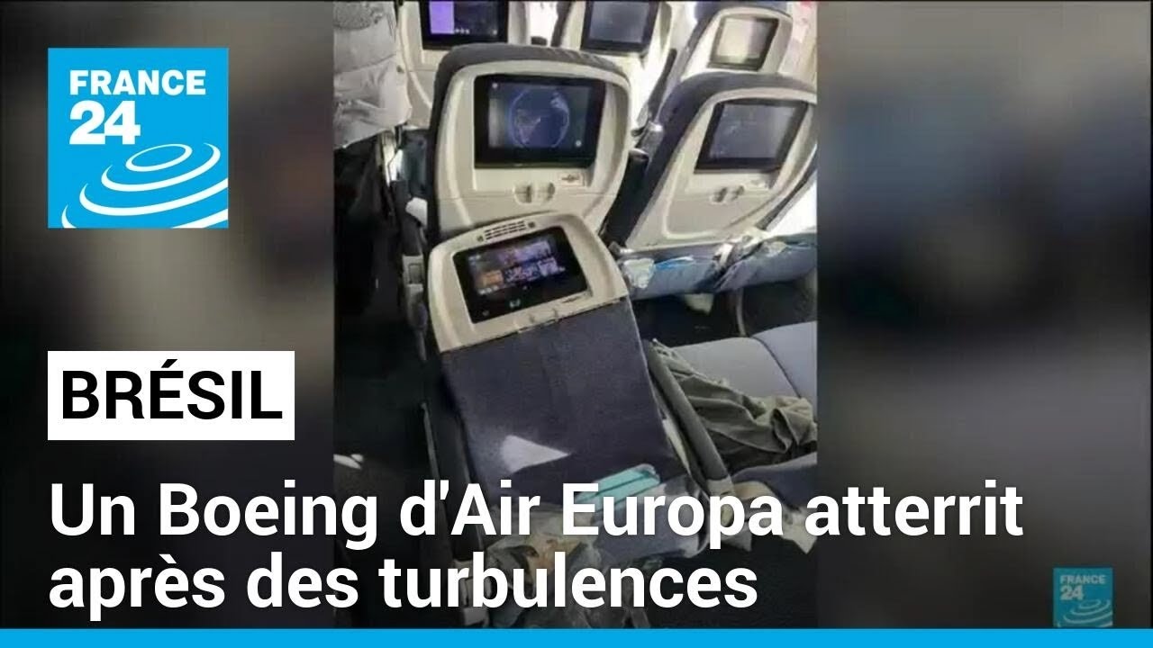 Un Boeing d'Air Europa atterrit au Brésil après des turbulences, 40 blessés légers • FRANCE 24