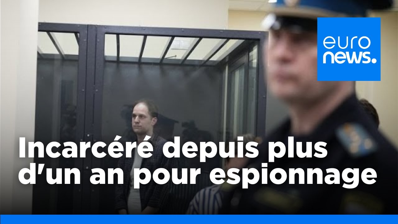 Le journaliste américain Evan Gershkovich sera jugé en Russie pour espionnage | euronews 🇫🇷